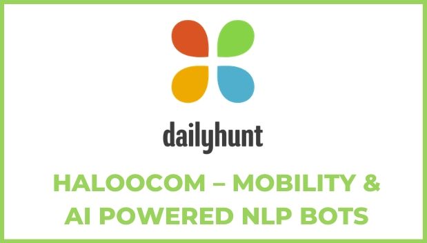 Haloocom - Mobility and AI Powered NLP Bots